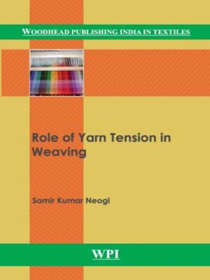 cover image of Role of Yarn Tension in Weaving